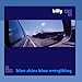 Song Lies by Billy on Blue Skies Blue Everything at Amazon