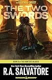 The Two Swords The Hunters Blades Trilogy Book Iii The Legend Of Drizzt 16 English Edition