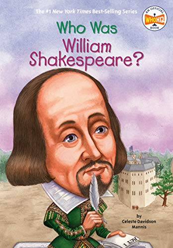 Who Was William Shakespeare? (By: Celeste Davidson Mannis) cover