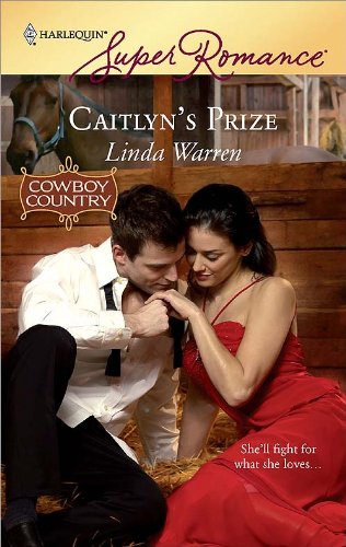 Caitlyn's Prize (By: Linda Warren) cover