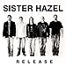 Song Run For The Hills by Sister Hazel on Release at Amazon