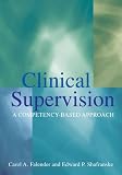 Clinical Supervision A Competencybased Approach English Edition