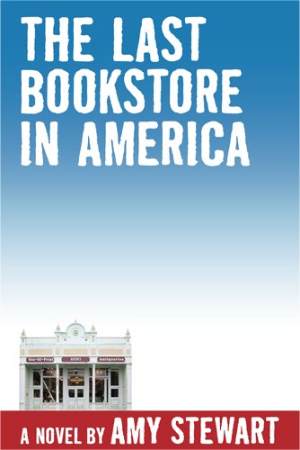 The Last Bookstore In America book cover