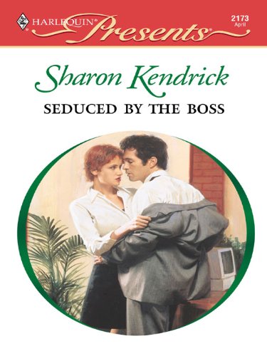 Seduced By the Boss (By: Sharon Kendrick) cover