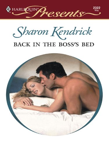 Back In The Boss's Bed (By: Sharon Kendrick) cover