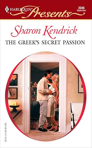 The Greek's Secret Passion (By: Sharon Kendrick) cover