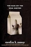 The Face On The Milk Carton Janie Johnson Book 1