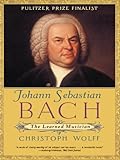 Johann Sebastian Bach The Learned Musician Norton Paperback English Edition