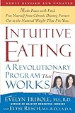 Intuitive Eating 2nd Edition A Revolutionary Program That Works English Edition
