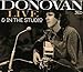Song The War Drags On by Donovan on Live &amp; in the Studio at Amazon