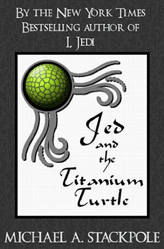 Jed and the Titanium Turtle book cover
