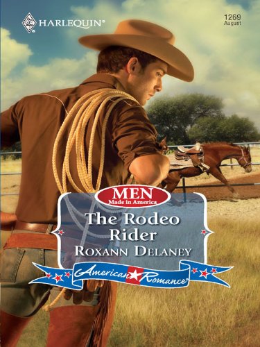 The Rodeo Rider (By: Roxann Delaney) cover