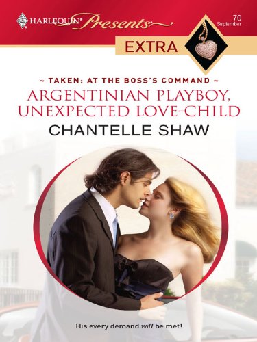 Argentinian Playboy, Unexpected Love-Child cover
