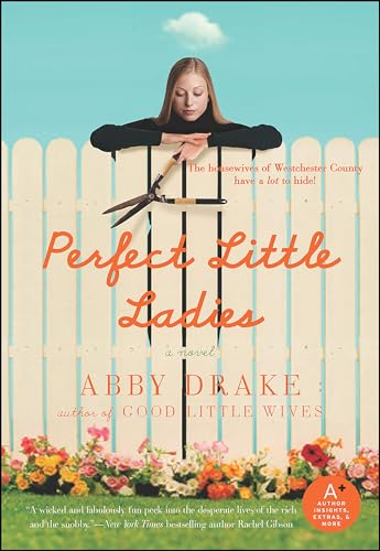 Perfect Little Ladies (As: Abby Drake) cover