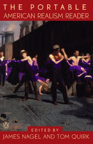 The Portable American Realism Reader (By: James Nagel) cover