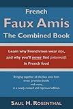 French Faux Amis The Combined Book English Edition