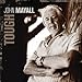 Song Just What You're Looking For by John Mayall and the Bluesbreakers on Tough at Amazon