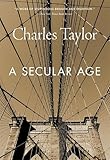 A Secular Age English Edition