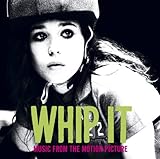 Whip It! Soundtrack