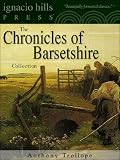 Chronicles Of Barsetshire Collection Six Novels In One Volume