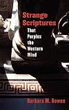 Strange Scriptures That Perplex The Western Mind English Edition