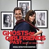 Ghosts Of Girlfriends Past Soundtrack