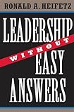 Leadership Without Easy Answers English Edition
