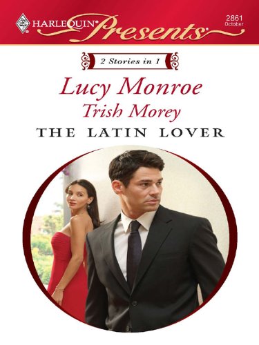 The Latin Lover (With: Trish Morey) cover