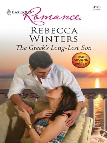 The Greek's Long-Lost Son (By: Rebecca Winters) cover