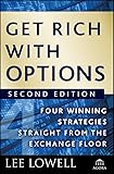 Get Rich With Options Four Winning Strategies Straight From The Exchange Floor Agora Series Book 13 English Edition