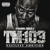 Thug Motivation 103: Hustlerz Ambition
