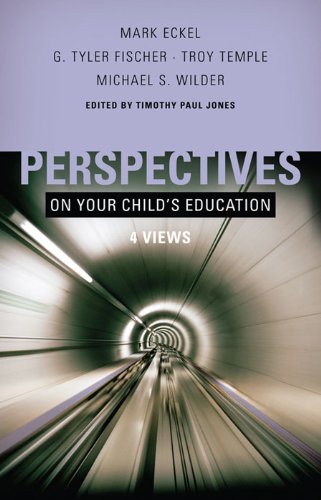 Perspectives on Your Child's Education (By: Timothy Paul Jones) cover