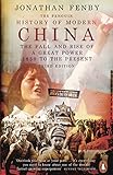 The Penguin History Of Modern China The Fall And Rise Of A Great Power 1850 2009 English Edition