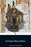 The Savoy Operas The Complete Gilbert And Sullivan Penguin Classics English Edition