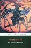 The Birds And Other Plays Penguin Classics English Edition