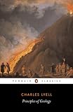 Principles Of Geology Penguin Classics English Edition