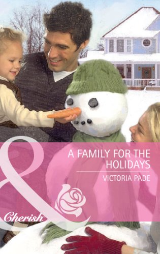 A Family for the Holidays (By: Victoria Pade) cover