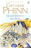 Up And Down In The Dales The Dales Series Book 4 English Edition