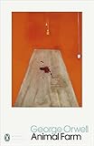 Animal Farm A Fairy Story Penguin Modern Classics English Edition