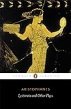 Lysistrata And Other Plays Penguin Classics English Edition