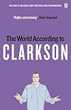 The World According To Clarkson The World According To Clarkson Volume 1 English Edition