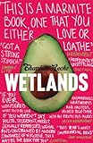 Wetlands English Edition
