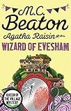 Agatha Raisin And The Wizard Of Evesham English Edition