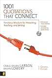 1001 Quotations That Connect Timeless Wisdom For Preaching Teaching And Writing English Edition