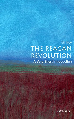 The Reagan Revolution (By: Gil Troy) cover