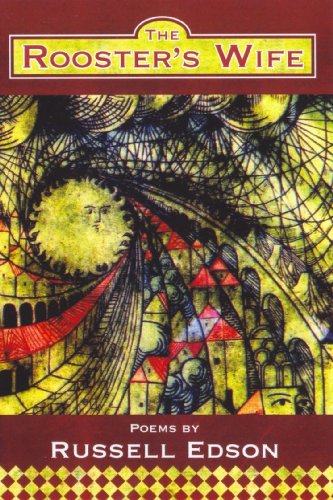 The Rooster's Wife (By: Russell Edson) cover