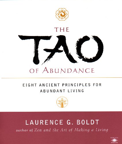 The Tao of Abundance (By: Laurence G. Boldt) cover