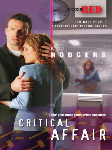 Critical Affair (By: M.J. Rodgers) cover