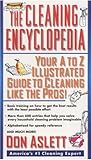 The Cleaning Encyclopedia Your Atoz Illustrated Guide To Cleaning Like The Pros English Edition