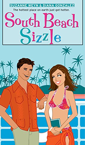 South Beach Sizzle (By: Suzanne Weyn,Diana Gonzales) cover